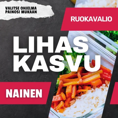 Ruokavalio naiselle lihasten kasvuun