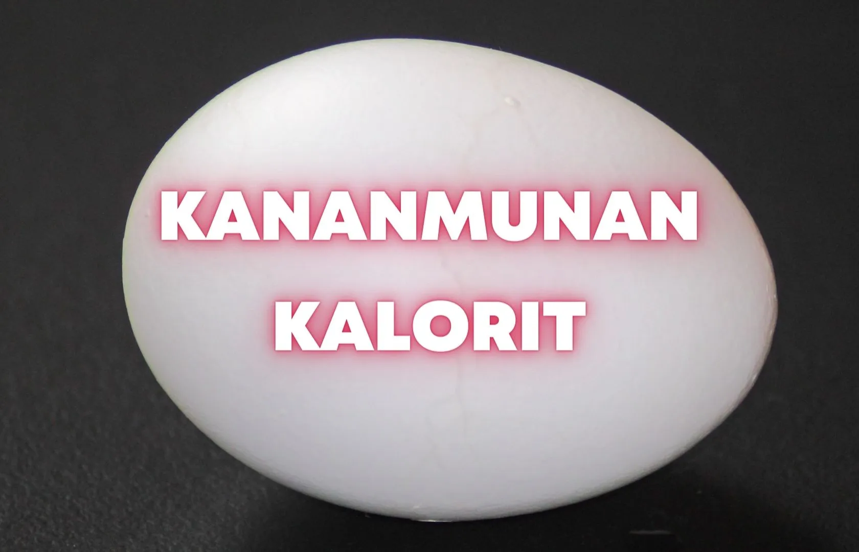 Kananmunan kalorit