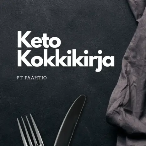 Keto Kokki­kirjan kansikuva. Musta tausta, ruokailuvälineet ja PT Paahtio -teksti.